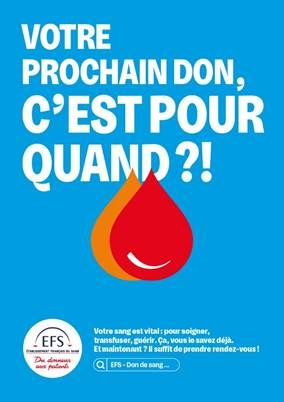 Votre Prochain Don C est Pour Quand La Nouvelle Campagne De L EFS 