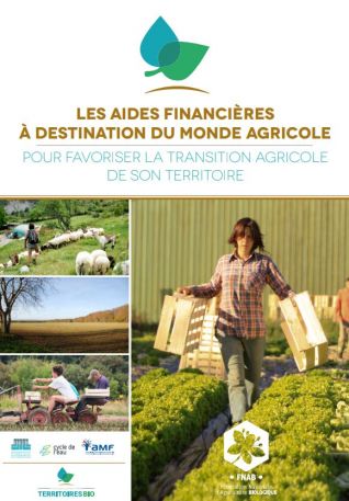 Les aides financières à destination du monde agricole pour favoriser la transition agricole de son territoire